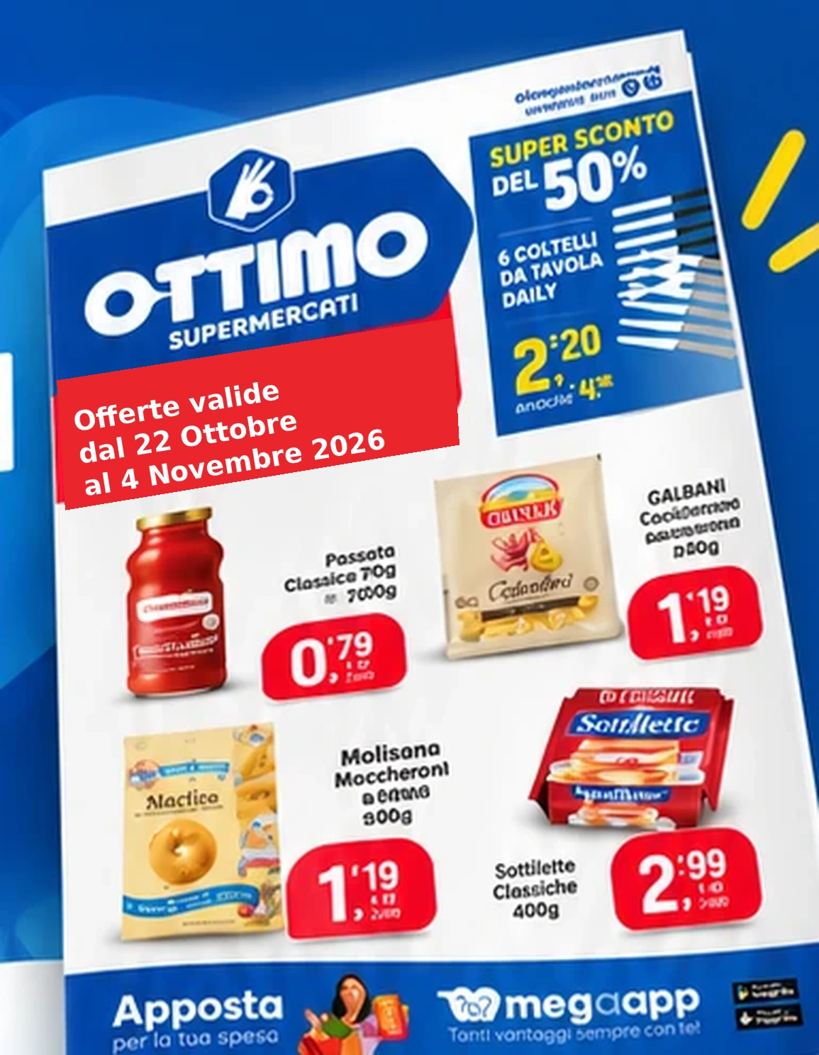Volantino OTTIMO: offerte valide dal 22 Ottobre al 4 Novembre 2026